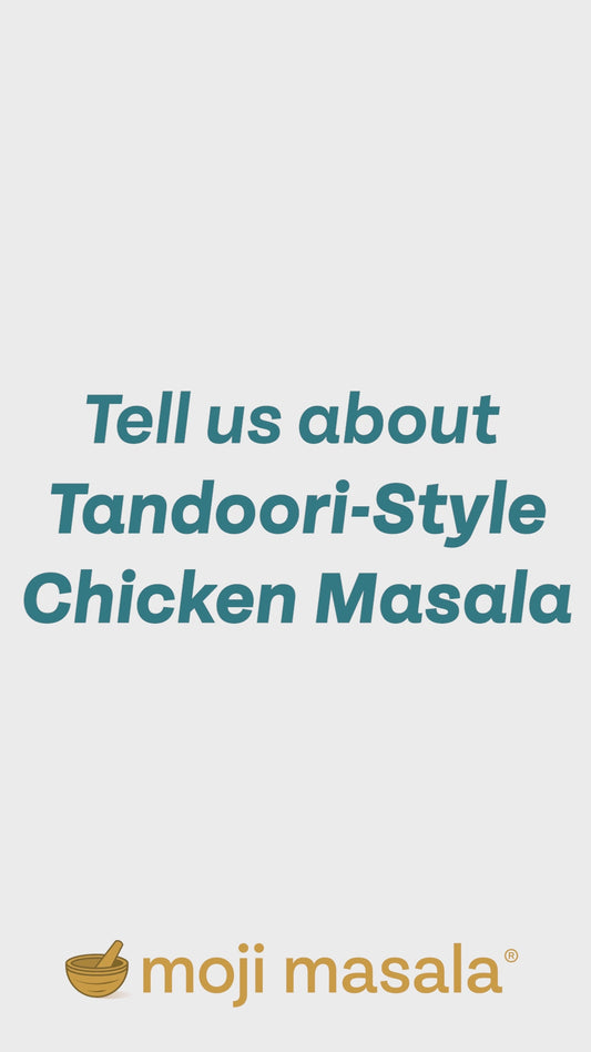 How to use Moji Masala Tandoori-Style Chicken Masala for easy homemade tandoori chicken
